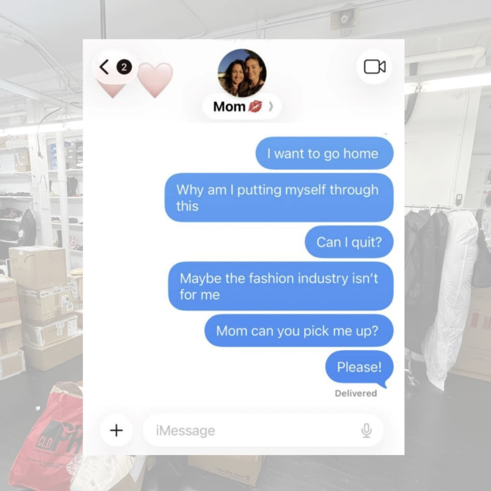 Paying Your Dues: What It Really Takes to Start in Fashion  Written By Wendy Woffington