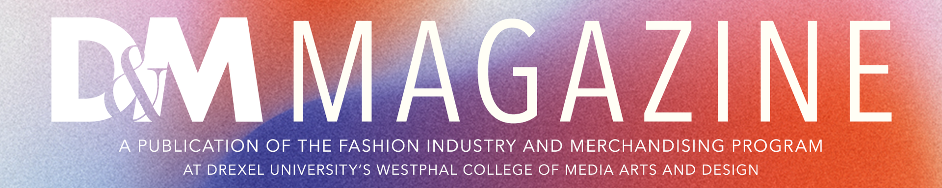 Design and Merchandising Magazine
